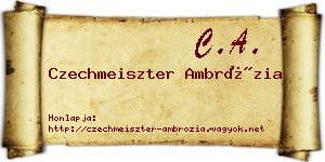 Czechmeiszter Ambrózia névjegykártya